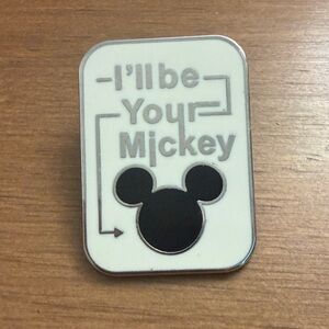 I'll be Your Mickey Enamel Pin